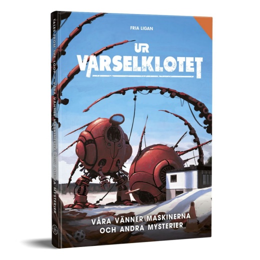 Ur Varselklotet - Våra Vänner Maskinerna & Andra Mysterier i gruppen SÄLLSKAPSSPEL / Rollspel / Ur Varselklotet hos Spelexperten (187222924)