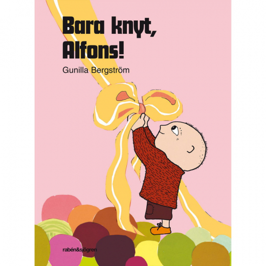 Bara knyt, Alfons! i gruppen LEKSAKER / Barnböcker / Alfons Åberg hos Spelexperten (9789129665581)