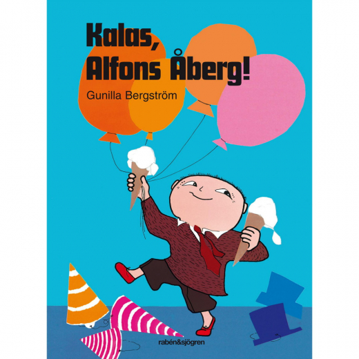 Kalas, Alfons Åberg! i gruppen LEKSAKER / Barnböcker / Alfons Åberg hos Spelexperten (9789129690453)