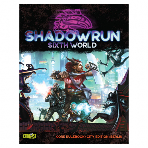 Shadowrun RPG: Sixth World - Core Rulebook Berlin i gruppen SÄLLSKAPSSPEL / Rollspel / Shadowrun hos Spelexperten (CAT28000B)