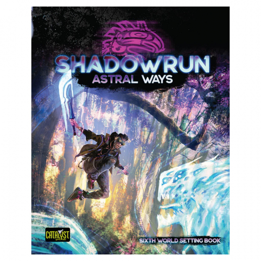 Shadowrun RPG: Astral Ways i gruppen SÄLLSKAPSSPEL / Rollspel hos Spelexperten (CAT28101)