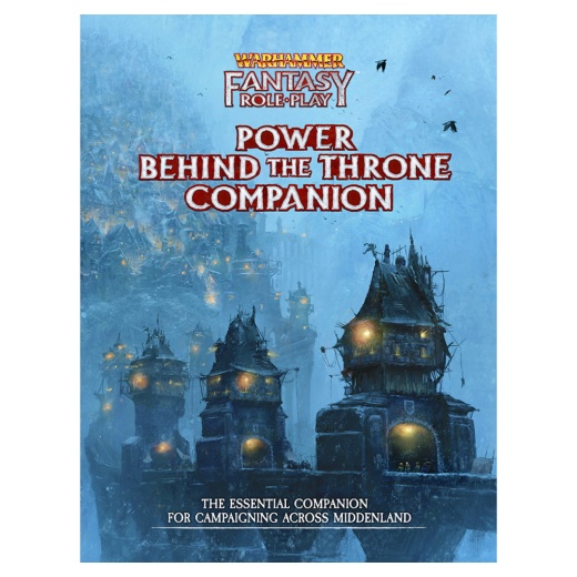 Warhammer Fantasy Roleplay: Power Behind the Throne Companion i gruppen SÄLLSKAPSSPEL / Rollspel / Warhammer Fantasy hos Spelexperten (CB72414)