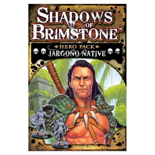 Shadows of Brimstone: Jargono Native Hero Pack (Exp.) i gruppen SÄLLSKAPSSPEL / Expansioner hos Spelexperten (FFP07H09)