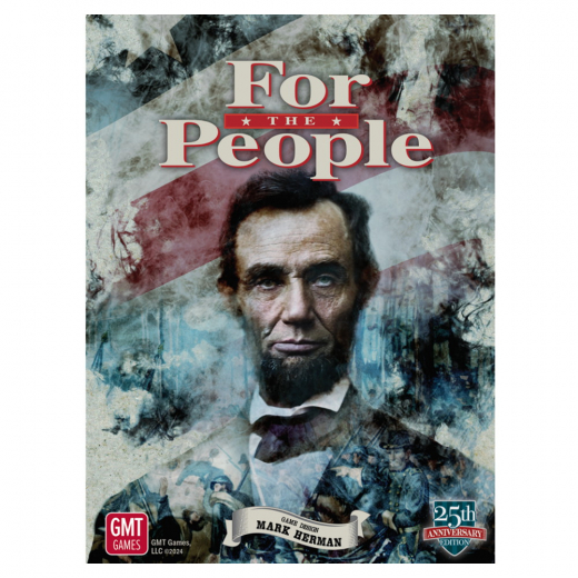 For the People - 25th Anniversary Edition i gruppen SÄLLSKAPSSPEL / Strategispel hos Spelexperten (GMT0011-24)