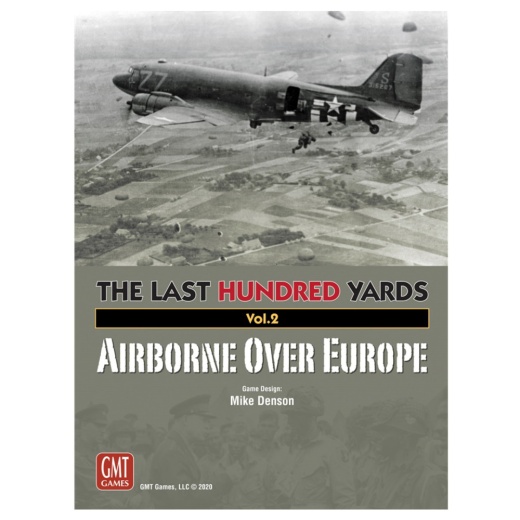 The Last Hundred Yards: Vol. 2 - Airborne Over Europe i gruppen SÄLLSKAPSSPEL / Strategispel hos Spelexperten (GMT2017)