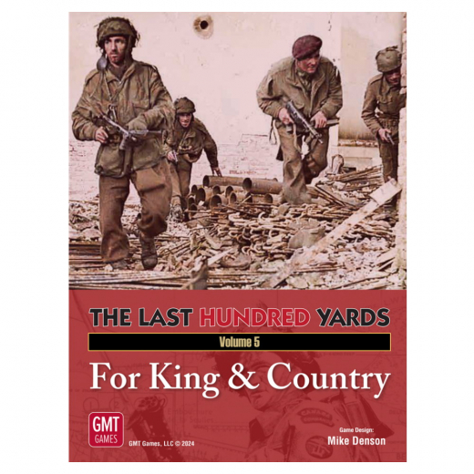 The Last Hundred Yards: Volume 5 - For King & Country (Exp.) i gruppen SÄLLSKAPSSPEL / Expansioner hos Spelexperten (GMT2501)