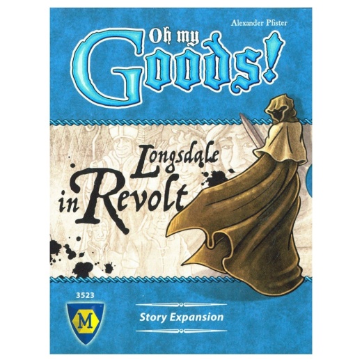 Oh My Goods! Longsdale in Revolt (Exp.) i gruppen SÄLLSKAPSSPEL / Expansioner hos Spelexperten (LK0088)