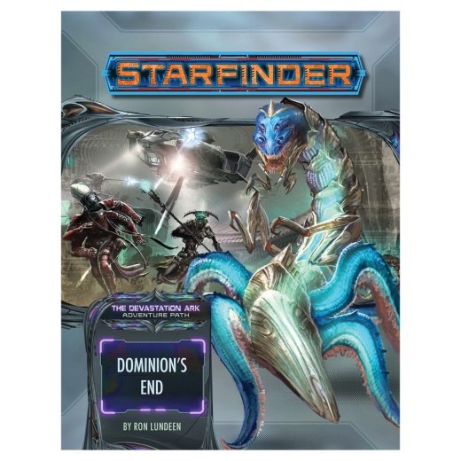 Starfinder RPG: Dominion’s End (Devastation Ark 3 of 3) i gruppen SÄLLSKAPSSPEL / Rollspel / Starfinder hos Spelexperten (PZO7233)
