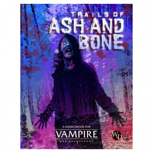 Vampire: The Masquerade RPG - Trails of Ash and Bone i gruppen SÄLLSKAPSSPEL / Rollspel / Vampire: The Masquerade hos Spelexperten (RGS01111)