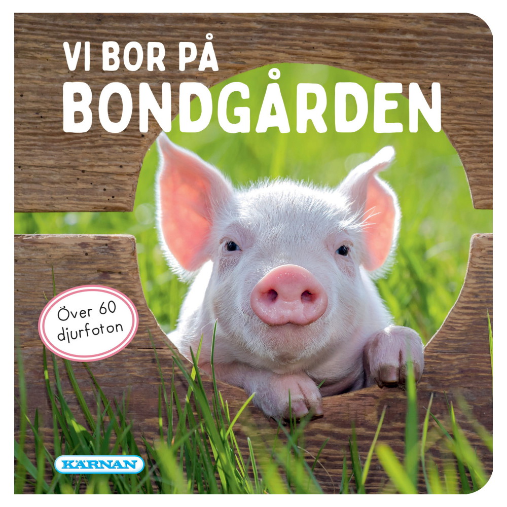 Vi bor på bondgården