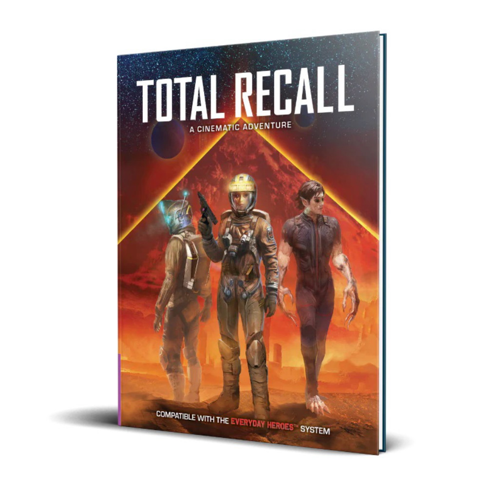 Everyday Heroes RPG: Total Recall - Cinematic Adventure