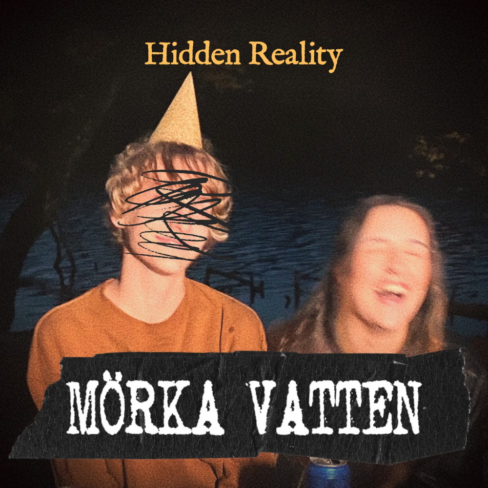 Hidden Reality - Mörka vatten