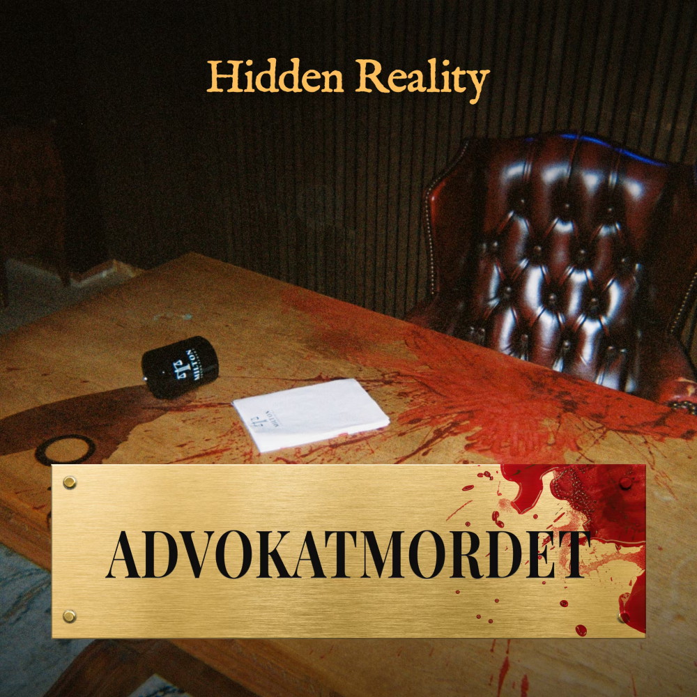 Hidden Reality - Advokatmordet