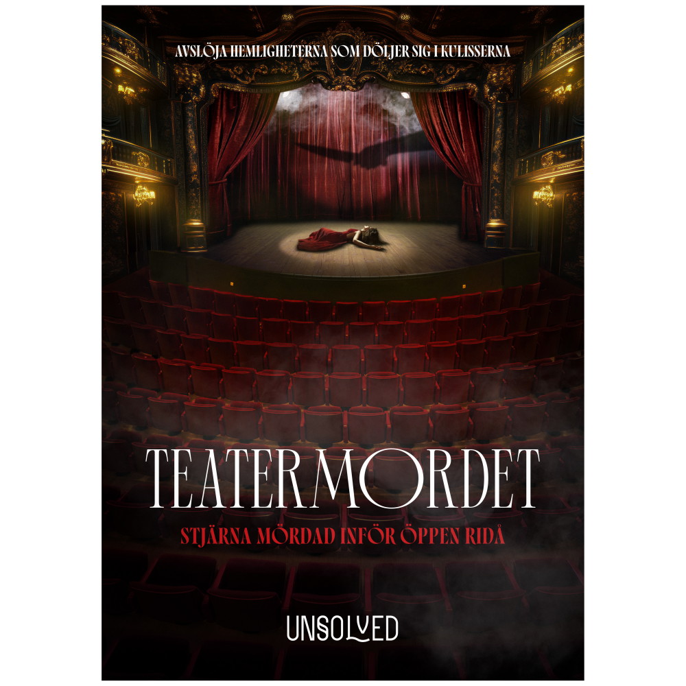 Unsolved Mysteries - Teatermordet