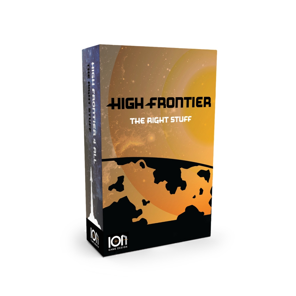 High Frontier 4 All: The Right Stuff