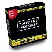 Politiskt Inkorrekt Politiskt Inkorrekt