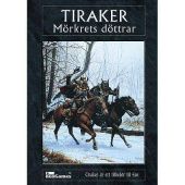 Tiraker - Mörkrets Döttrar Tiraker - Mörkrets Döttrar