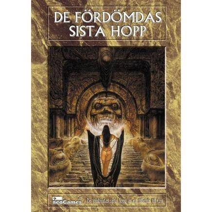 De fördömdas sista hopp