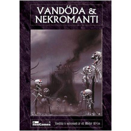 Vandöda & nekromanti