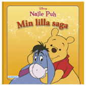 Min lilla saga - Nalle Puh Min lilla saga - Nalle Puh