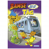 Bamse - Jag lär mig om tåg Bamse - Jag lär mig om tåg