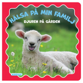 Pekbok - Hälsa på min familj - Djuren på gården Pekbok - Hälsa på min familj - Djuren på gården