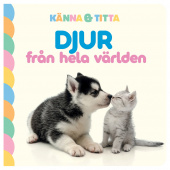 Djur Från Hela Världen - Känn och Titta Djur Från Hela Världen - Känn och Titta