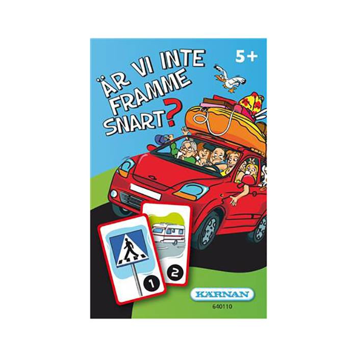 Är vi inte framme snart?