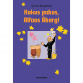 Hokus pokus, Alfons Åberg! Hokus pokus, Alfons Åberg!