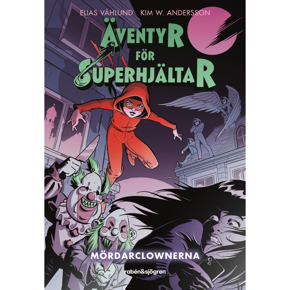 Äventyr för superhjältar - Mördarclownerna