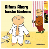 Alfons Åberg Borstar Tänderna Alfons Åberg Borstar Tänderna