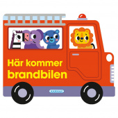 Här kommer brandbilen Här kommer brandbilen