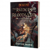 Descent Novel: The Raiders of Bloodwood