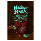 Not Enough Mana Not Enough Mana