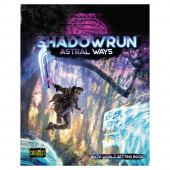 Shadowrun RPG: Astral Ways