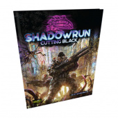 Shadowrun RPG: Cutting Black Shadowrun RPG: Cutting Black