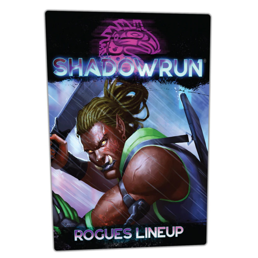 Shadowrun RPG: Rogues Lineup