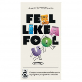 Feel Like a Fool Feel Like a Fool