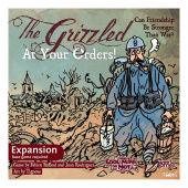 The Grizzled: At Your Orders! (Exp.) The Grizzled: At Your Orders! (Exp.)