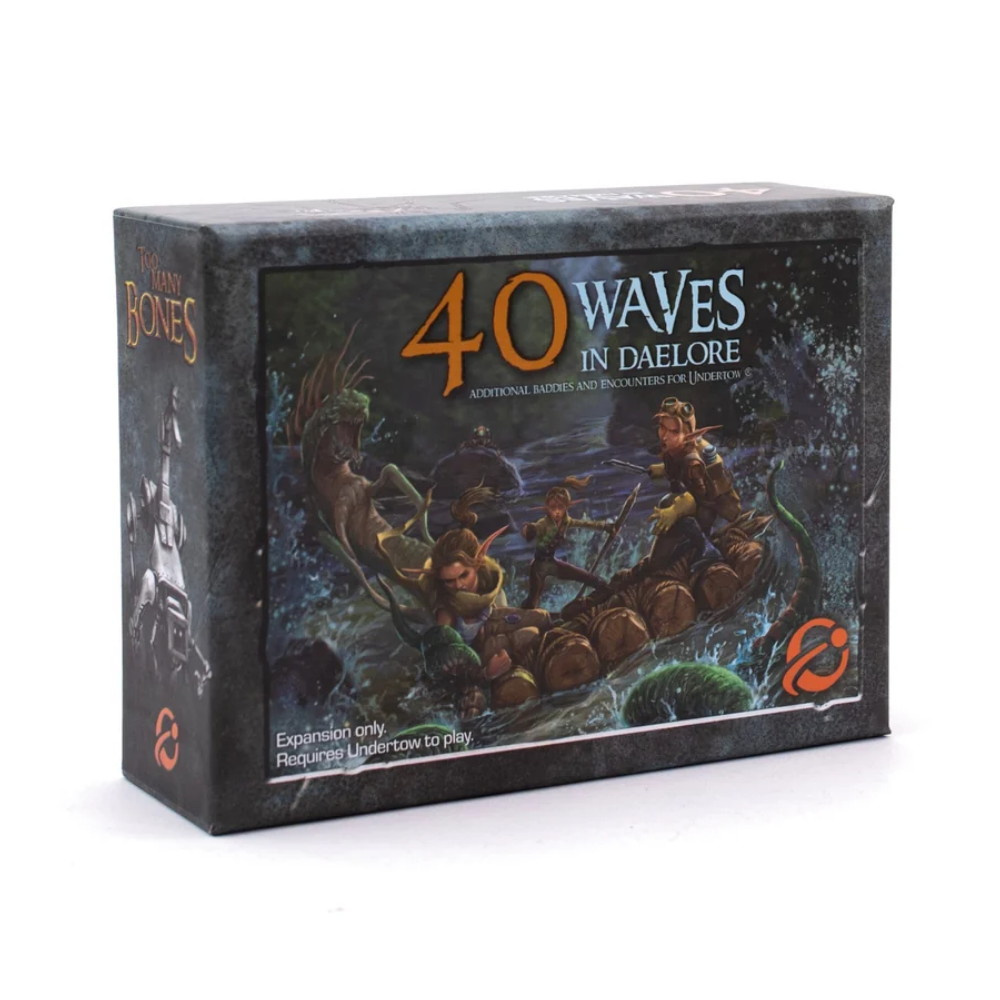Too Many Bones: 40 Waves in Daelore (Exp.)