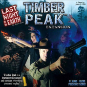 Last Night On Earth: Timber Peak (Exp.)