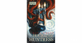 Arkham Horror: TCG - Hour of the Huntress Novel (Exp.)
