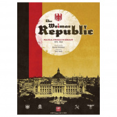 The Weimar Republic: Political Struggle in Germany 1919-1933 The Weimar Republic: Political Struggle in Germany 1919-1933