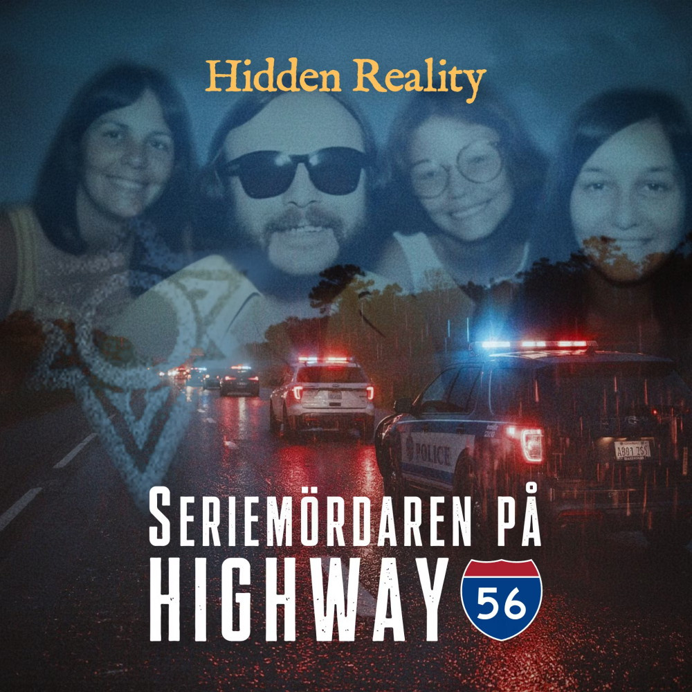 Hidden Reality - Seriemördaren på Highway 56