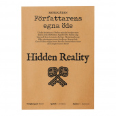 Hidden Reality - Författarens egna öde Hidden Reality - Författarens egna öde