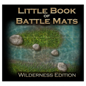 Little Book of Battle Mats - Wilderness Edition Little Book of Battle Mats - Wilderness Edition