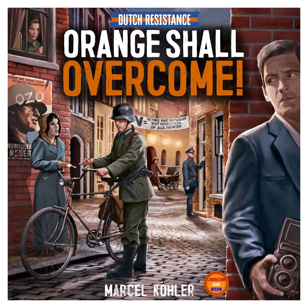 Dutch Resistance: Orange Shall Overcome!