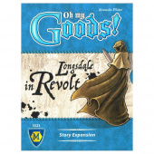 Oh My Goods! Longsdale in Revolt (Exp.) Oh My Goods! Longsdale in Revolt (Exp.)