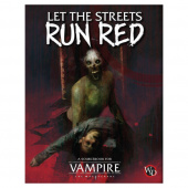 Vampire: The Masquerade RPG - Let the Streets Run Red