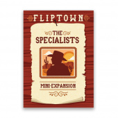 Fliptown: The Specialists Mini-Expansion Fliptown: The Specialists Mini-Expansion